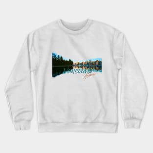 Vancouver, Canada: Downtown and Stanley Park Skyline Crewneck Sweatshirt